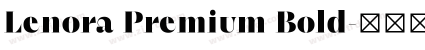 Lenora Premium Bold字体转换